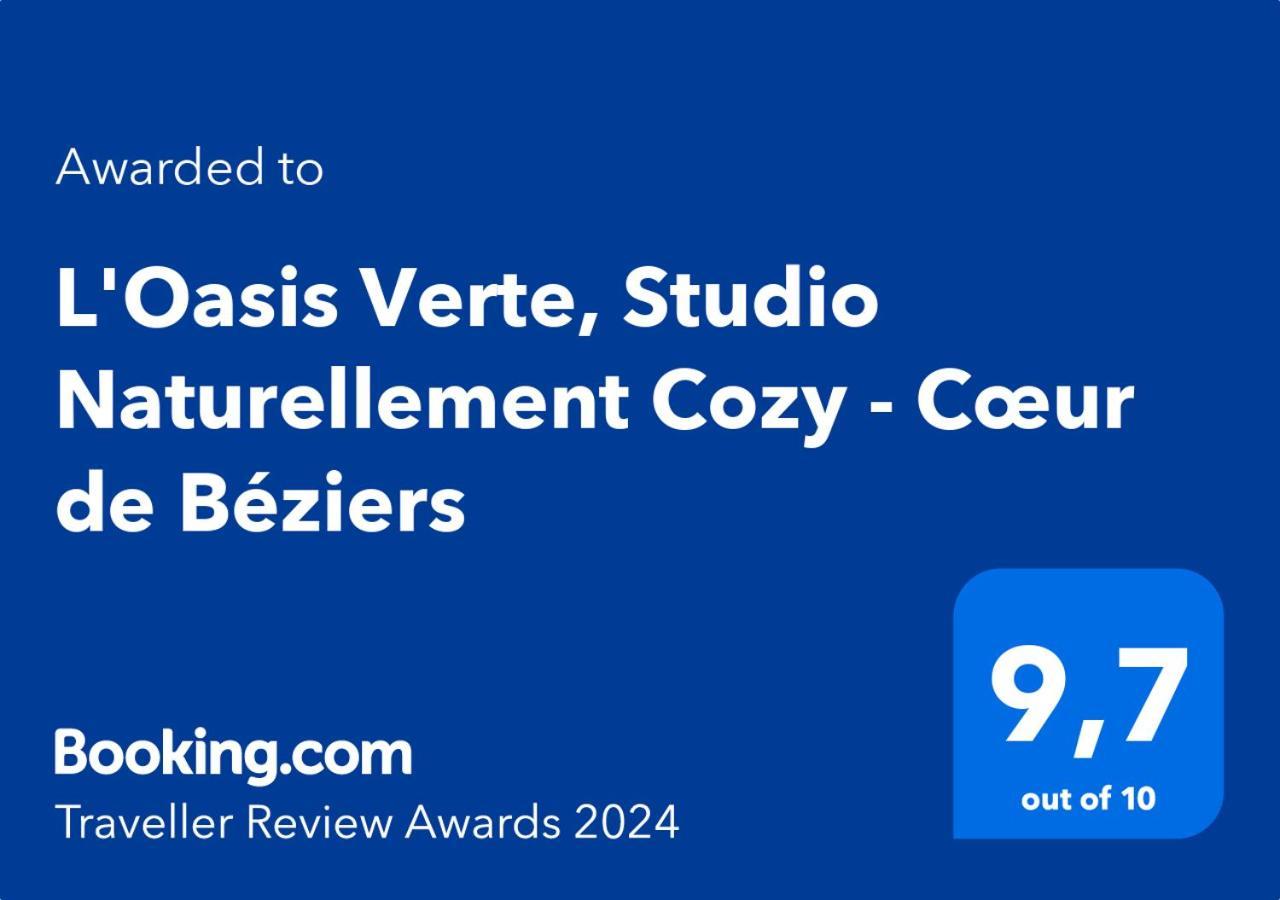 L'Oasis Verte, Studio Naturellement Cozy - Coeur De Beziers Béziers Exterior foto